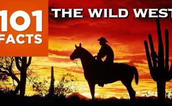 101 Facts About The Wild West