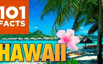 101 Facts About Hawaii