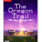 The Oregon Trail Nintendo Switch